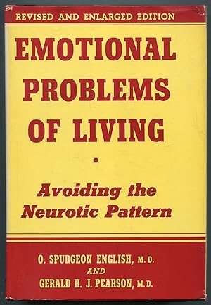 Bild des Verkufers fr Emotional Problems of Living: Avoiding the Neurotic Pattern zum Verkauf von Between the Covers-Rare Books, Inc. ABAA