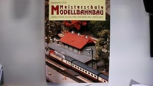 Meisterschule Modellbahnbau.
