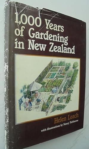 1,000 Years of Gardening in New Zealand