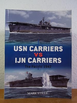 Bild des Verkufers fr USN Carriers vs IJN Carriers. The Pacific 1942 (Duel Series) zum Verkauf von Antiquariat Weber