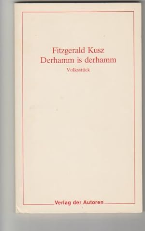 Bild des Verkufers fr Derhamm is derhamm: ein frnkisches Volksstck [Mitarb.: Friedrich Schirmer] / Theaterbibliothek 62 zum Verkauf von Elops e.V. Offene Hnde