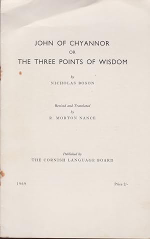 Bild des Verkufers fr John of Chyannor or the Three Points of Wisdom zum Verkauf von timkcbooks (Member of Booksellers Association)