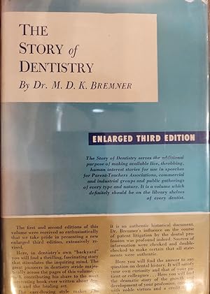 The Story of Dentistry: From the Dawn of Civilization to the Present