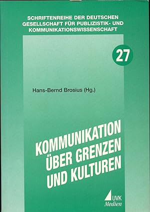 Bild des Verkufers fr Kommunikation ber Grenzen und Kulturen zum Verkauf von avelibro OHG