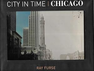 Seller image for City in Time: Chicago for sale by Leura Books