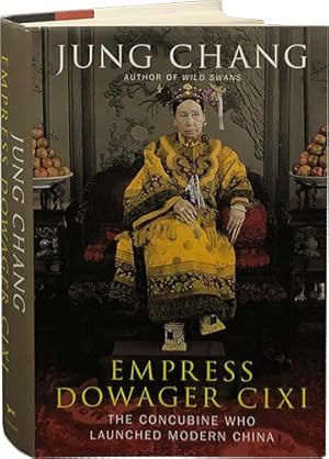 Imagen del vendedor de Empress Dowager Cixi; The Concubine Who Launched Modern China a la venta por Carpetbagger Books