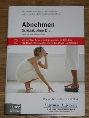 Bild des Verkufers fr Abnehmen: Schlank ohne Dit. zum Verkauf von Antiquariat Gallenberger