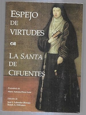 Seller image for ESPEJO DE VIRTUDES. LA SANTA DE CIFUENTES for sale by Desvn del Libro / Desvan del Libro, SL