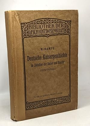 Imagen del vendedor de Deutsche Kaisergeschichte in der Zeit der Salier un Staufer - bibliothek der Geschichtswissenschaft a la venta por crealivres