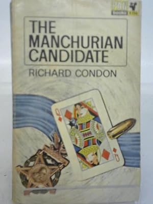 Imagen del vendedor de The Manchurian Candidate a la venta por World of Rare Books
