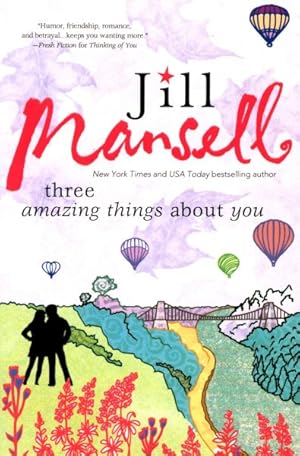 Image du vendeur pour Three Amazing Things About You mis en vente par GreatBookPricesUK