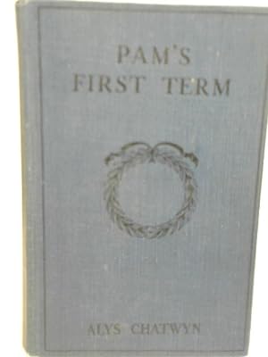 Immagine del venditore per Pam'S First Term At Greyladies - venduto da World of Rare Books
