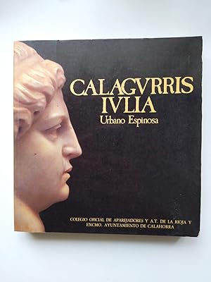 Imagen del vendedor de Calagurris Ivlia. CALAHORRA. LA RIOJA. a la venta por TraperaDeKlaus