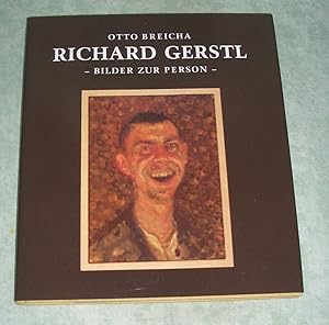 Seller image for Richard Gerstl, Bilder zur Person. Die Selbstdarstellungen und fotografischen Portrtaufnahmen Richard Gerstls. for sale by Antiquariat  Lwenstein