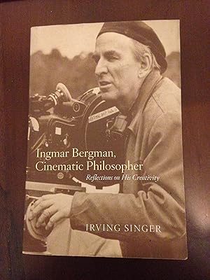 Seller image for Ingmar Bergman, Cinematic Philosopher: Reflections on His Creativity (Irving Singer Library) for sale by Aegean Agency