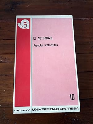 EL AUTOMOVIL. ASPECTOS URBANISTICOS