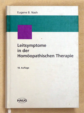 Leitsymptome in der Homöopathischen Therapie.
