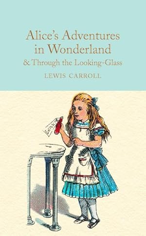 Seller image for Alice's Adventures in Wonderland & Through the Looking-Glass for sale by Rheinberg-Buch Andreas Meier eK