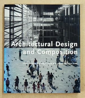 Bild des Verkufers fr Architectural Design and Composition. zum Verkauf von antiquariat peter petrej - Bibliopolium AG