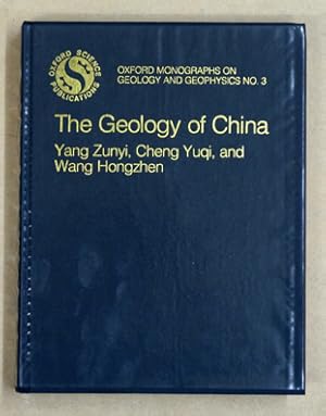 Bild des Verkufers fr The Geology of China. zum Verkauf von antiquariat peter petrej - Bibliopolium AG