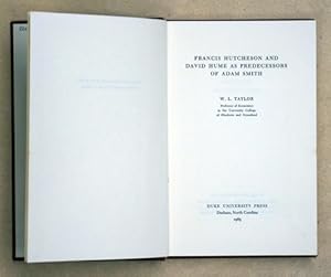 Francis Hutcheson and David Hume as predecessors od Adam Smith.