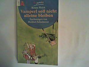 Seller image for Vamperl soll nicht alleine bleiben for sale by ANTIQUARIAT FRDEBUCH Inh.Michael Simon
