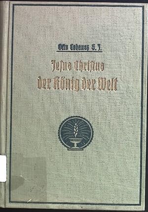Bild des Verkufers fr Jesus Christus der Knig der Welt. zum Verkauf von books4less (Versandantiquariat Petra Gros GmbH & Co. KG)