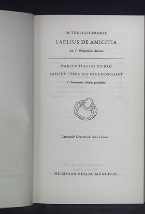 Bild des Verkufers fr Laelius de Amicitia - Laelius ber die Freundschaft. zum Verkauf von books4less (Versandantiquariat Petra Gros GmbH & Co. KG)