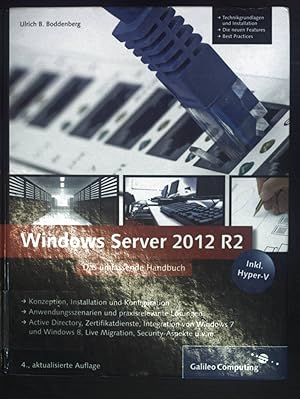 Immagine del venditore per Windows Server 2012 R2. Galileo computing venduto da books4less (Versandantiquariat Petra Gros GmbH & Co. KG)