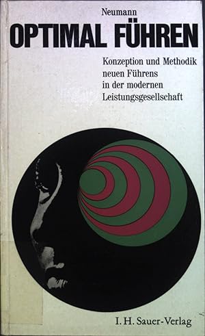 Seller image for Optimal fhren: Konzeption und Methodik neuen Fhrens in der modernen Leistungsgesellschaft. for sale by books4less (Versandantiquariat Petra Gros GmbH & Co. KG)