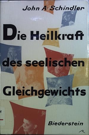 Bild des Verkufers fr Die Heilkraft des seelischen Gleichgewichts: ein rztlicher Ratgeber fr gesunde und kranke. zum Verkauf von books4less (Versandantiquariat Petra Gros GmbH & Co. KG)