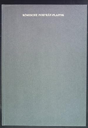 Imagen del vendedor de Rmische Portrt-Plastik. Aus sieben Jahrhunderten. Die Sammlung Parthenon. a la venta por books4less (Versandantiquariat Petra Gros GmbH & Co. KG)