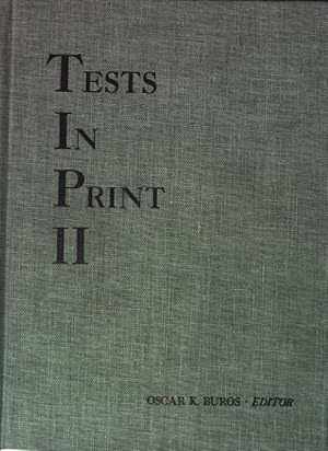 Seller image for Tests in Print II: An Index to Tests: Test Reviews, and the Literature on Specific Tests. for sale by books4less (Versandantiquariat Petra Gros GmbH & Co. KG)