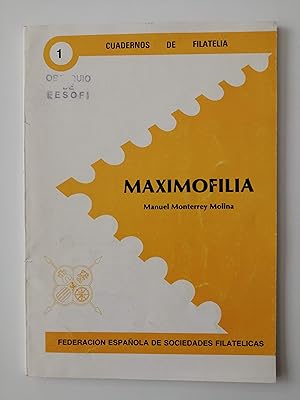 Seller image for Maximofilia for sale by Perolibros S.L.
