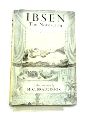 Bild des Verkufers fr Ibsen the Norwegian: A Revaluation zum Verkauf von World of Rare Books