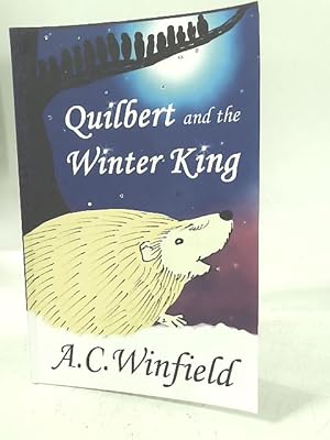 Immagine del venditore per Quilbert and The Winter King venduto da World of Rare Books