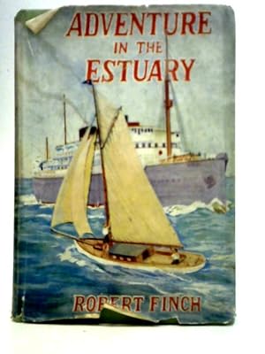 Bild des Verkufers fr Adventure in The Estuary zum Verkauf von World of Rare Books