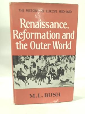 Seller image for Renaissance, Reformation and the Outer World for sale by World of Rare Books