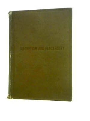 Seller image for The Tutorial Physics Volume IV: The Higher Text-Book of Magnetism & Electricity for sale by World of Rare Books