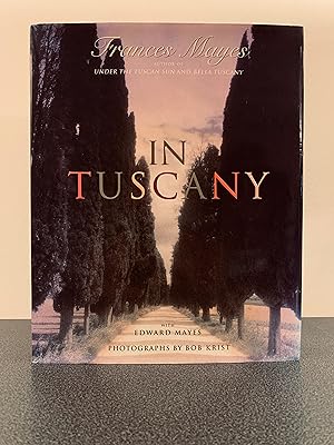 Imagen del vendedor de In Tuscany [FIRST EDITION, FIRST PRINTING] a la venta por Vero Beach Books