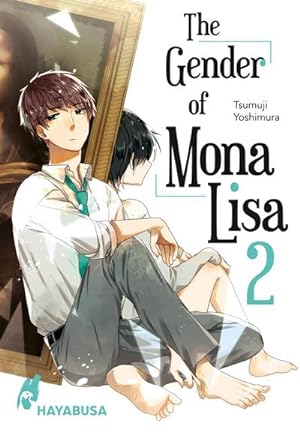 Bild des Verkufers fr The Gender of Mona Lisa 2 : Berhrender Coming-of-Age-Manga zum Thema Gender zum Verkauf von Smartbuy