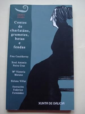 Seller image for Contos de charlatns, grumetes, botas e fendas for sale by GALLAECIA LIBROS