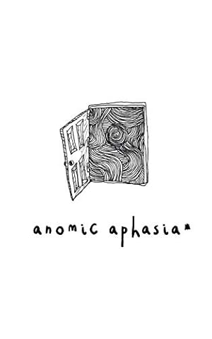 Seller image for Anomic Aphasia for sale by Redux Books