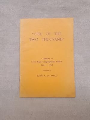 Image du vendeur pour ONE OF TWO THOUSAND" A HISTORY OF LYME REGIS CONGREGATIONAL CHURCH 1662-1962 mis en vente par Gage Postal Books