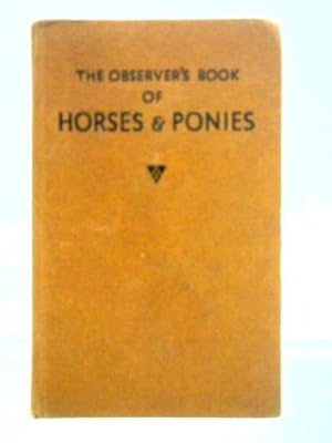 Seller image for The Observer's Book of Horses and Ponies for sale by World of Rare Books