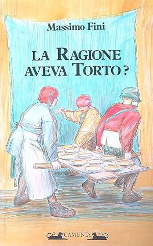 Immagine del venditore per La Ragione aveva Torto? venduto da Librodifaccia