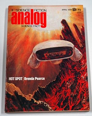 Imagen del vendedor de ANALOG Science Fiction/ Science Fact: April, Apr. 1974 ("The Time-Traveler") a la venta por Preferred Books