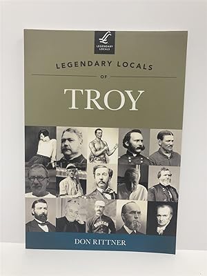 Seller image for Legendary Locals of Troy for sale by True Oak Books