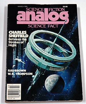 Imagen del vendedor de ANALOG Science Fiction/ Science Fact: March, Mar. 1985 ("Between the Strokes of Night") a la venta por Preferred Books