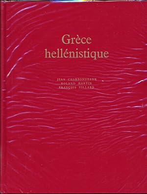 Seller image for Grce hellnistique for sale by LIBRAIRIE GIL-ARTGIL SARL